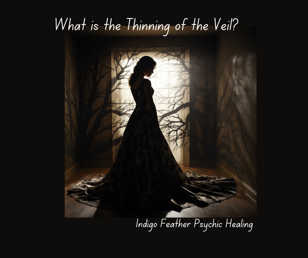 What is the Thinning of the Veil?