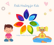 Reiki Healing For Children/Teens